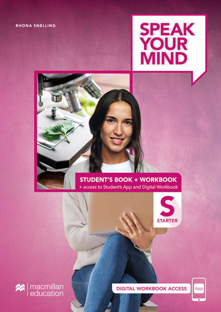 Speak Your Mind Starter Student's Book with Workbook and Student's App and Digital Workbook 