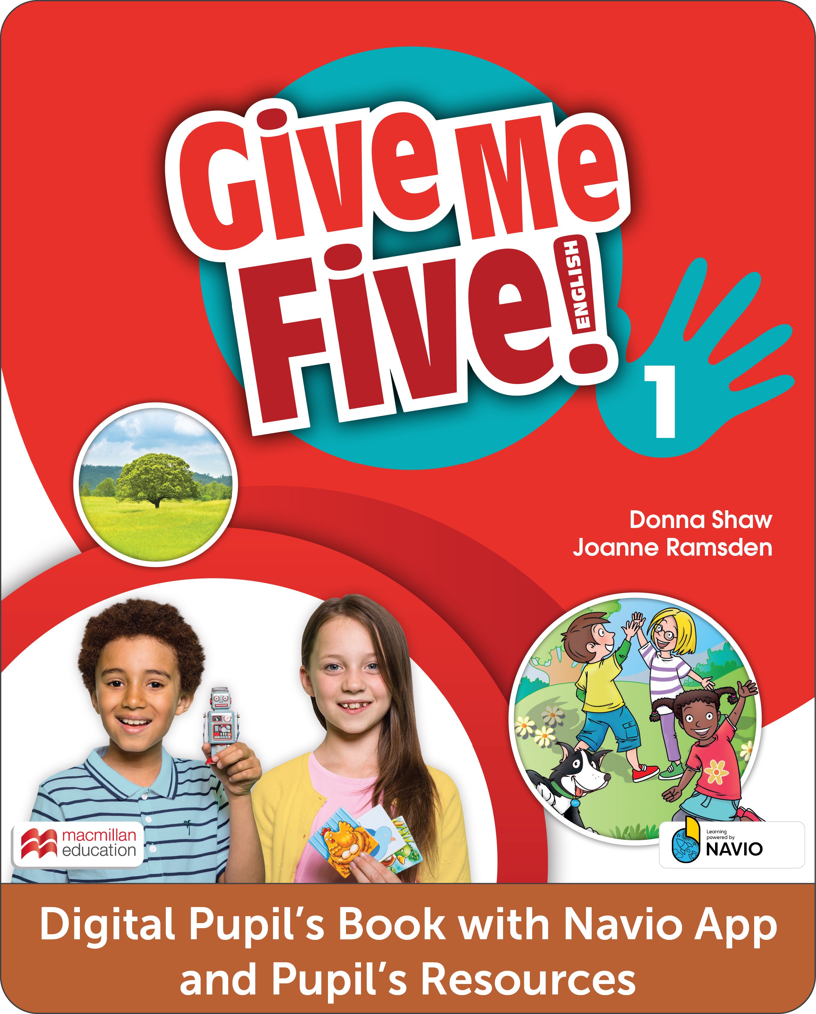 Give Me Five! Level 1 Foundations Digital Pupil's Book with Navio App