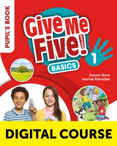 Give Me Five! 1 Basics Digital Pupil's Book with Navio App and Digital Activity Book 