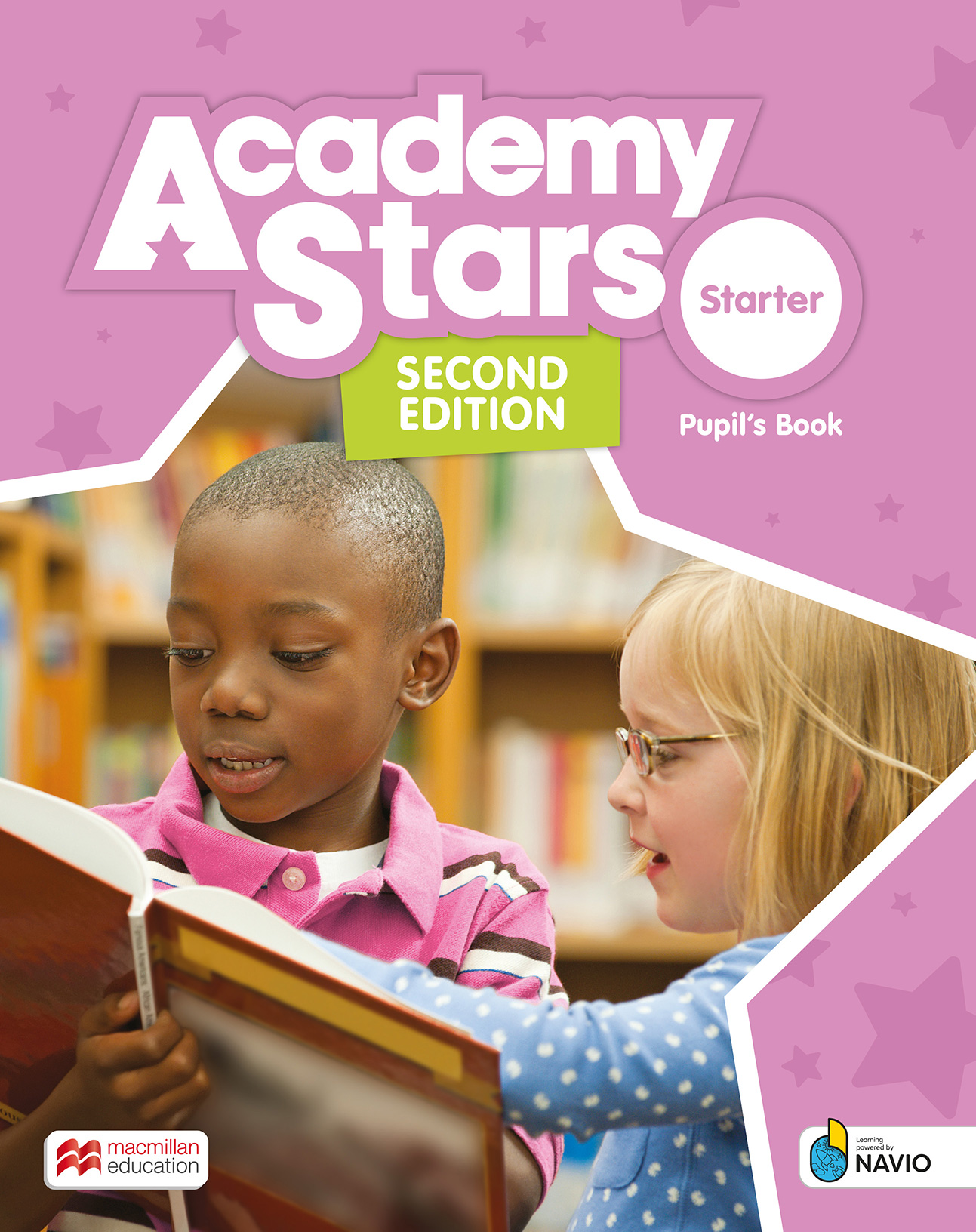 Academy Stars Second Edition Starter Pupil's Book with Digital Pupil's Book and Pupil's App on Navio