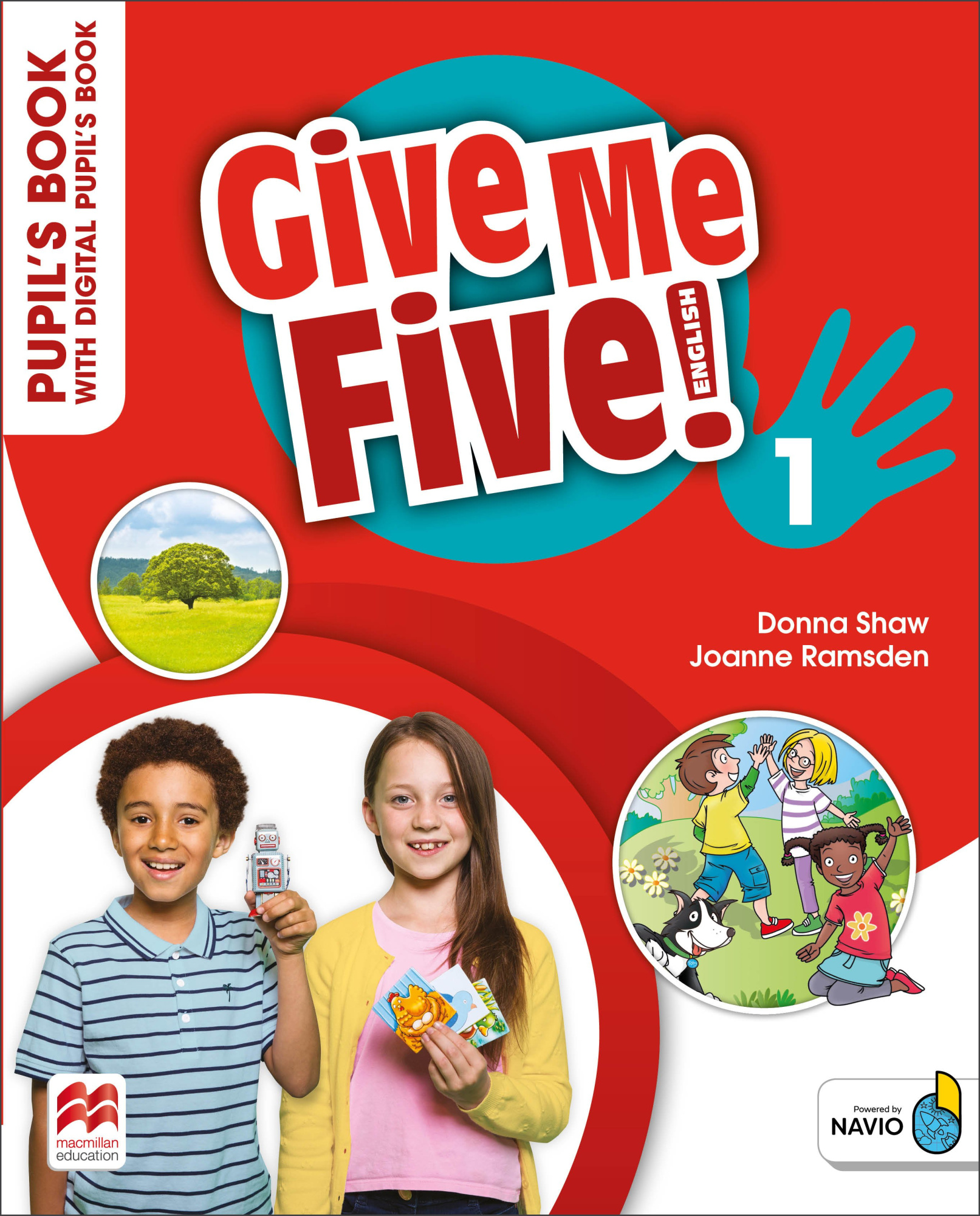 Give Me Five! Level 1 Pupil's Book with Digital Pupil's Book and Navio App
